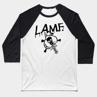 L.A.M.F Baseball T-Shirt